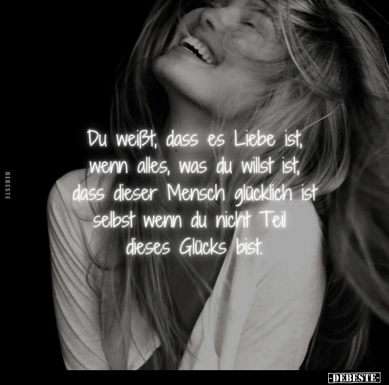 Du weißt, dass es Liebe ist, wenn alles, was du willst ist.. - Lustige Bilder | DEBESTE.de