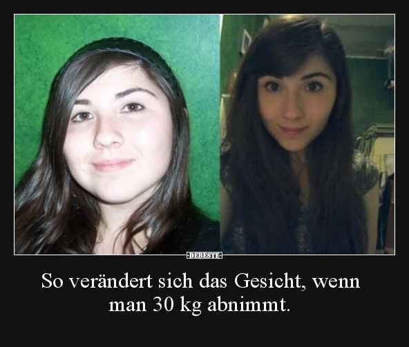 So verändert sich das Gesicht, wenn man 30 kg abnimmt... - Lustige Bilder | DEBESTE.de