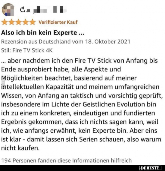 Also ich bin kein Experte... aber nachdem ich den Fire TV.. - Lustige Bilder | DEBESTE.de