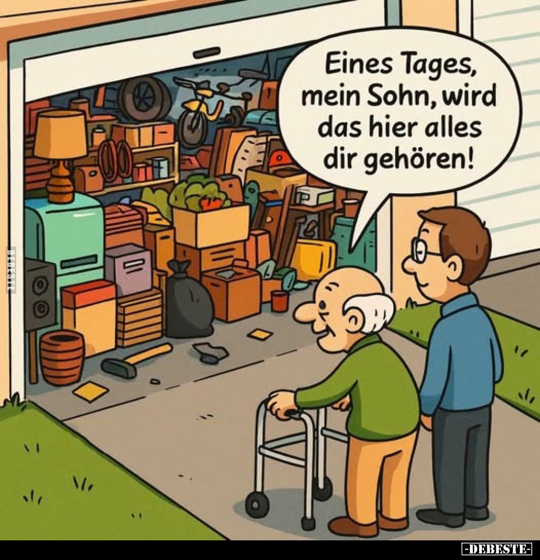 Eines Tages, mein Sohn, wird das hier alles dir gehören!