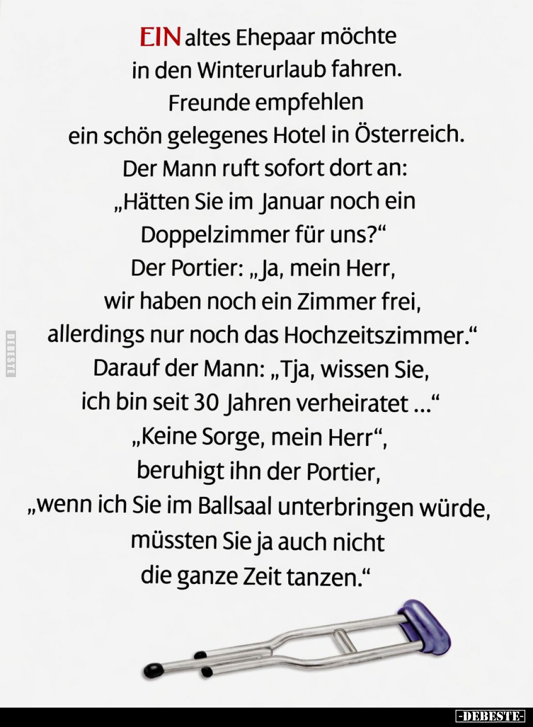 Ein altes Ehepaar möchte in den Winterurlaub fahren.
Freunde empfehlen ein schön gelegenes Hotel in Österreich.
Der Mann ru...