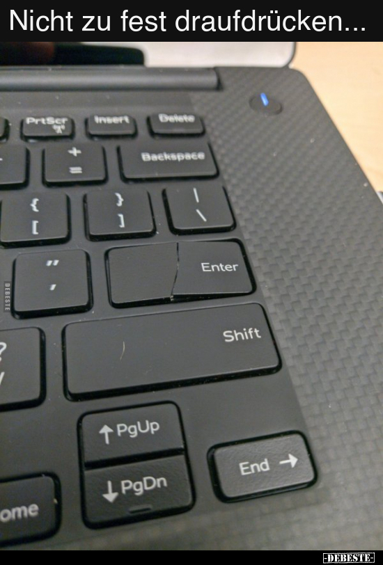 Nicht zu fest draufdrücken...