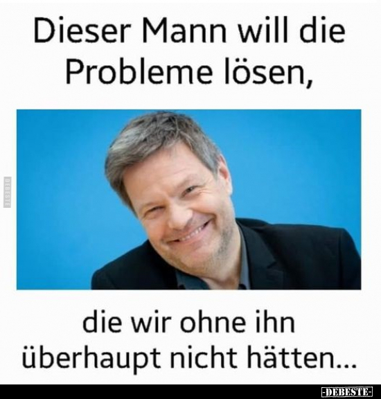 Dieser Mann will die Probleme lösen, die wir ohne ihn.. - Lustige Bilder | DEBESTE.de