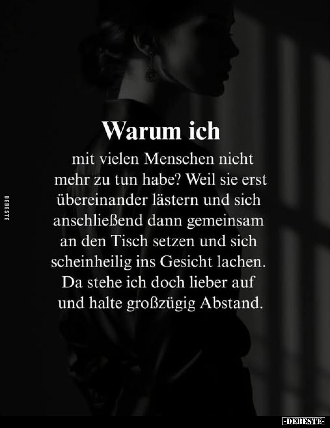 Warum ich mit vielen Menschen nicht mehr zu tun habe?.. - Lustige Bilder | DEBESTE.de