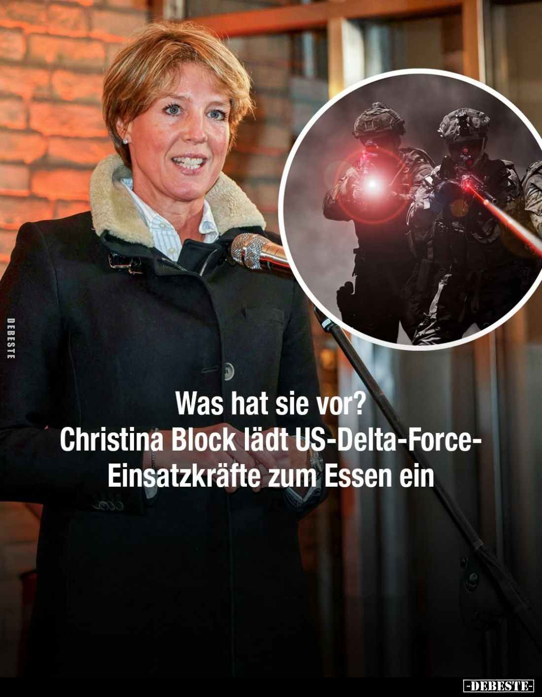 Was hat sie vor?
Christina Block lädt US-Delta-Force-Einsatzkräfte zum Essen ein.