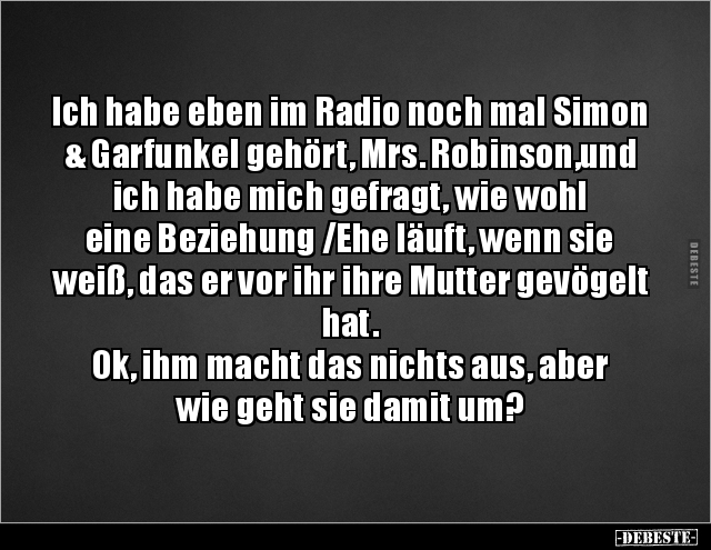 Ich habe eben im Radio noch mal Simon & Garfunkel gehört.. - Lustige Bilder | DEBESTE.de
