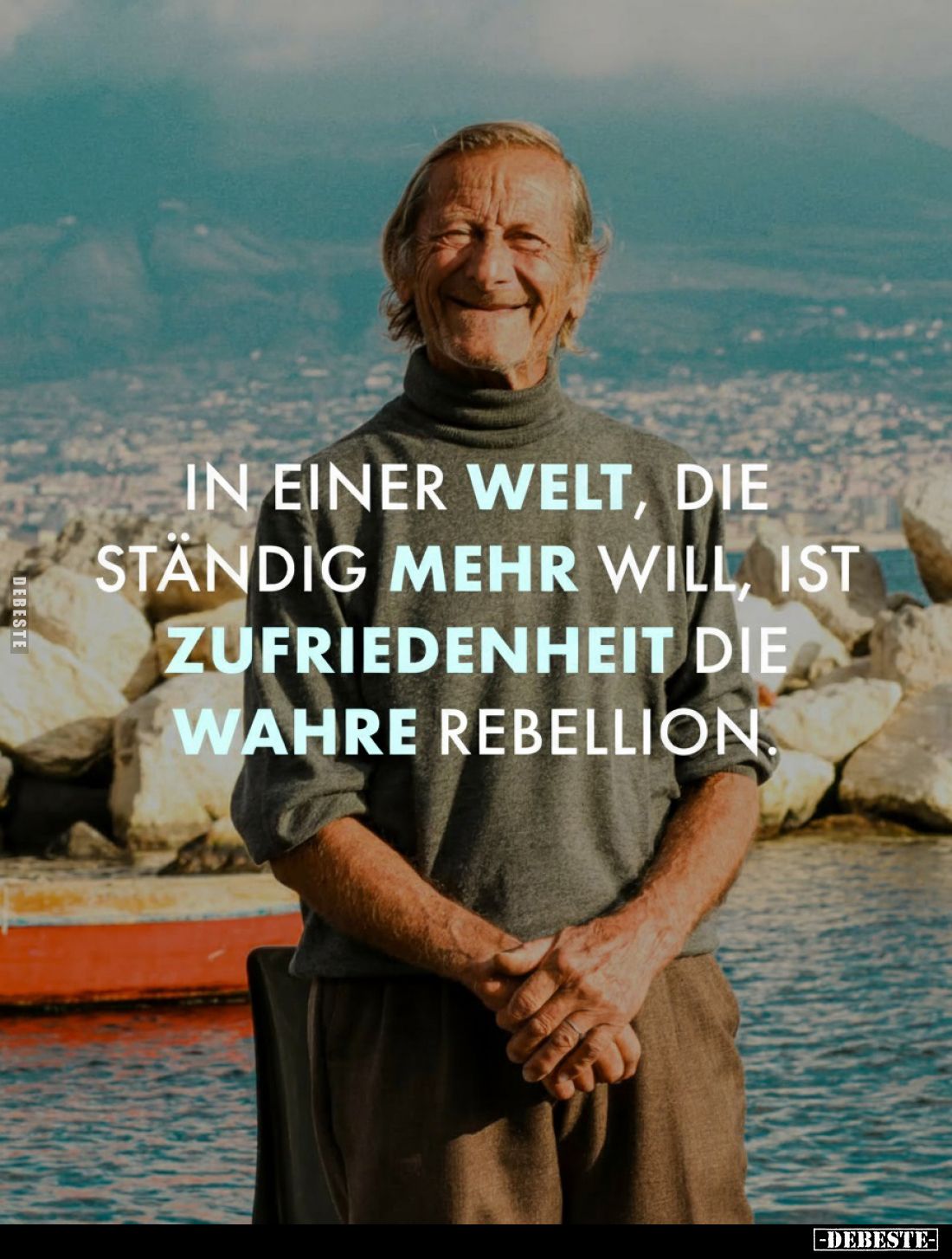 In einer Welt, die ständig mehr will, ist Zufriedenheit die wahre Rebellion.