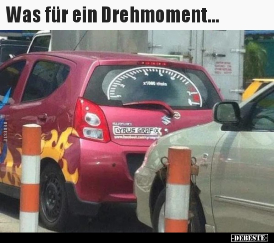Was für ein Drehmoment...
