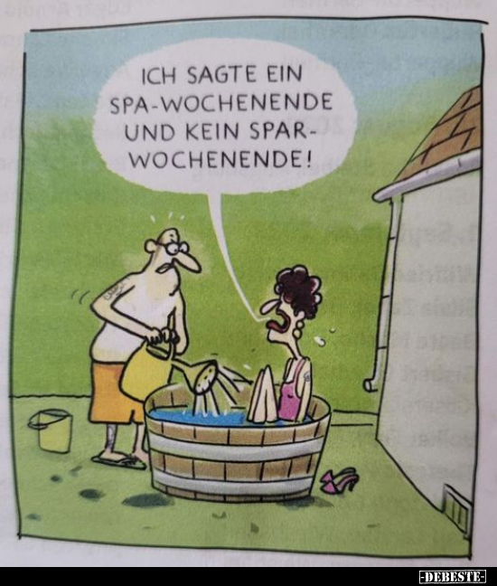 Ich sagte ein Spa-Wochenende und kein.. - Lustige Bilder | DEBESTE.de