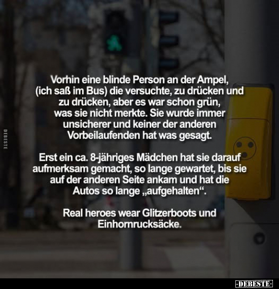 Vorhin eine blinde Person an der Ampel, (ich saß im Bus).. - Lustige Bilder | DEBESTE.de