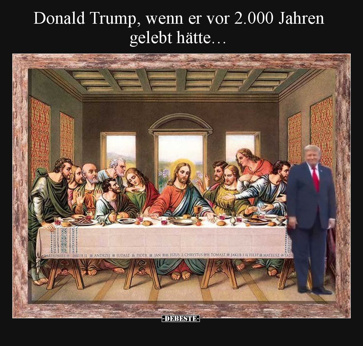 Donald Trump, wenn er vor 2.000 Jahren gelebt hätte….. - Lustige Bilder | DEBESTE.de