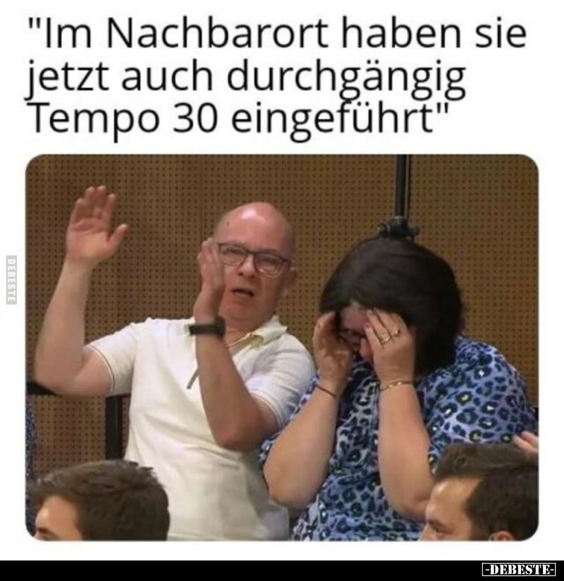 "Im Nachbarort haben sie jetzt auch durchgängig Tempo 30.." - Lustige Bilder | DEBESTE.de