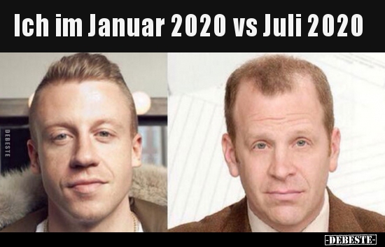 Ich im Januar 2020 vs Juli 2020.. - Lustige Bilder | DEBESTE.de