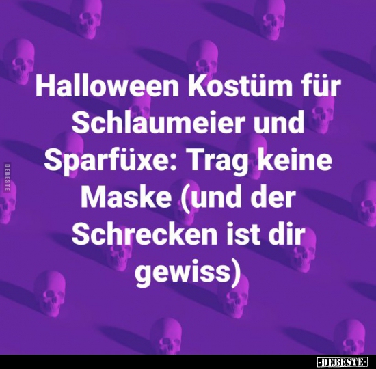Halloween Kostüm für Schlaumeier und Sparfüxe.. - Lustige Bilder | DEBESTE.de
