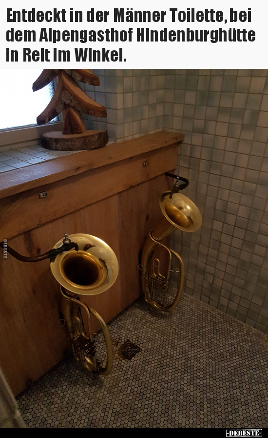 Entdeckt in der Männer Toilette, bei dem Alpengasthof.. - Lustige Bilder | DEBESTE.de