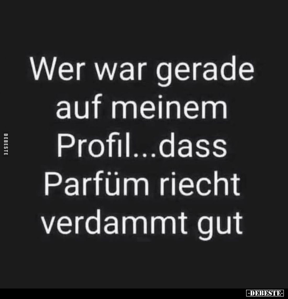 Wer war gerade auf meinem Profil.. - Lustige Bilder | DEBESTE.de