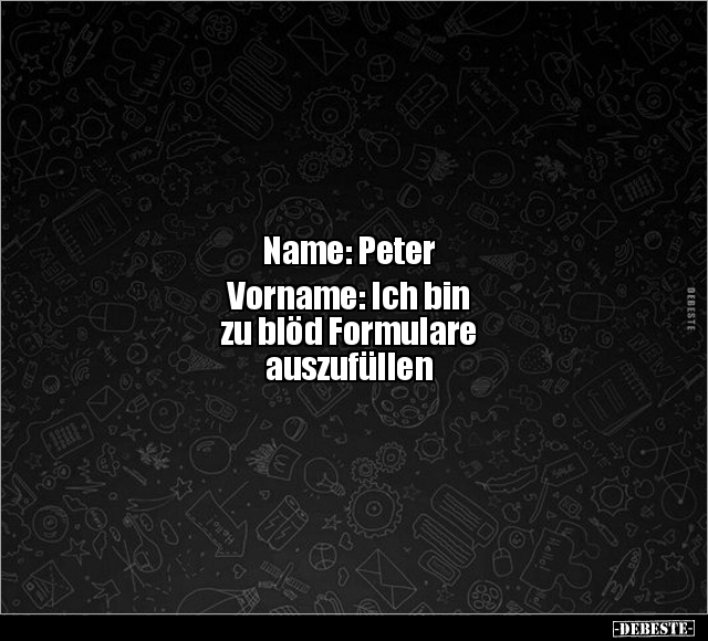 Name: Peter.. - Lustige Bilder | DEBESTE.de