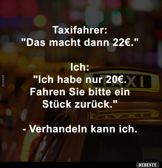 Taxifahrer, Fahren, Bitte