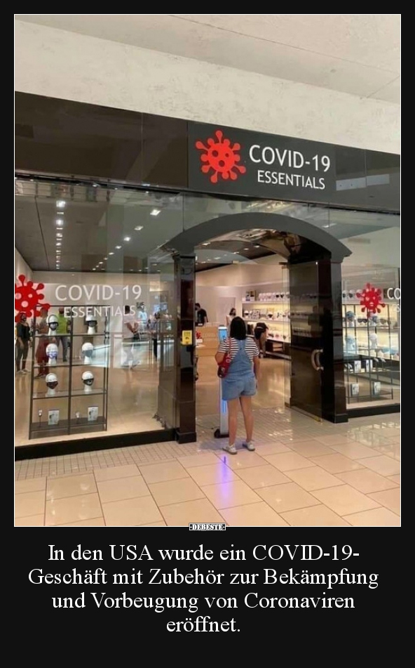 In den USA wurde ein COVID-19- Geschäft mit Zubehör zur.. - Lustige Bilder | DEBESTE.de