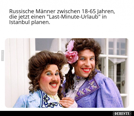 Russische Männer zwischen 18-65 Jahren, die jetzt einen.. - Lustige Bilder | DEBESTE.de