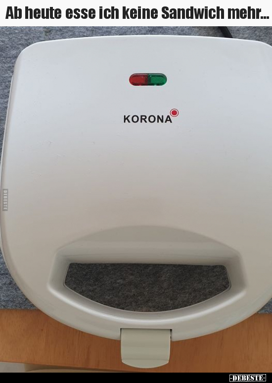 Ab heute esse ich keine Sandwich mehr...