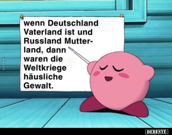 Wenn Deutschland Vaterland ist und Russland Mutterland.. - Lustige Bilder | DEBESTE.de