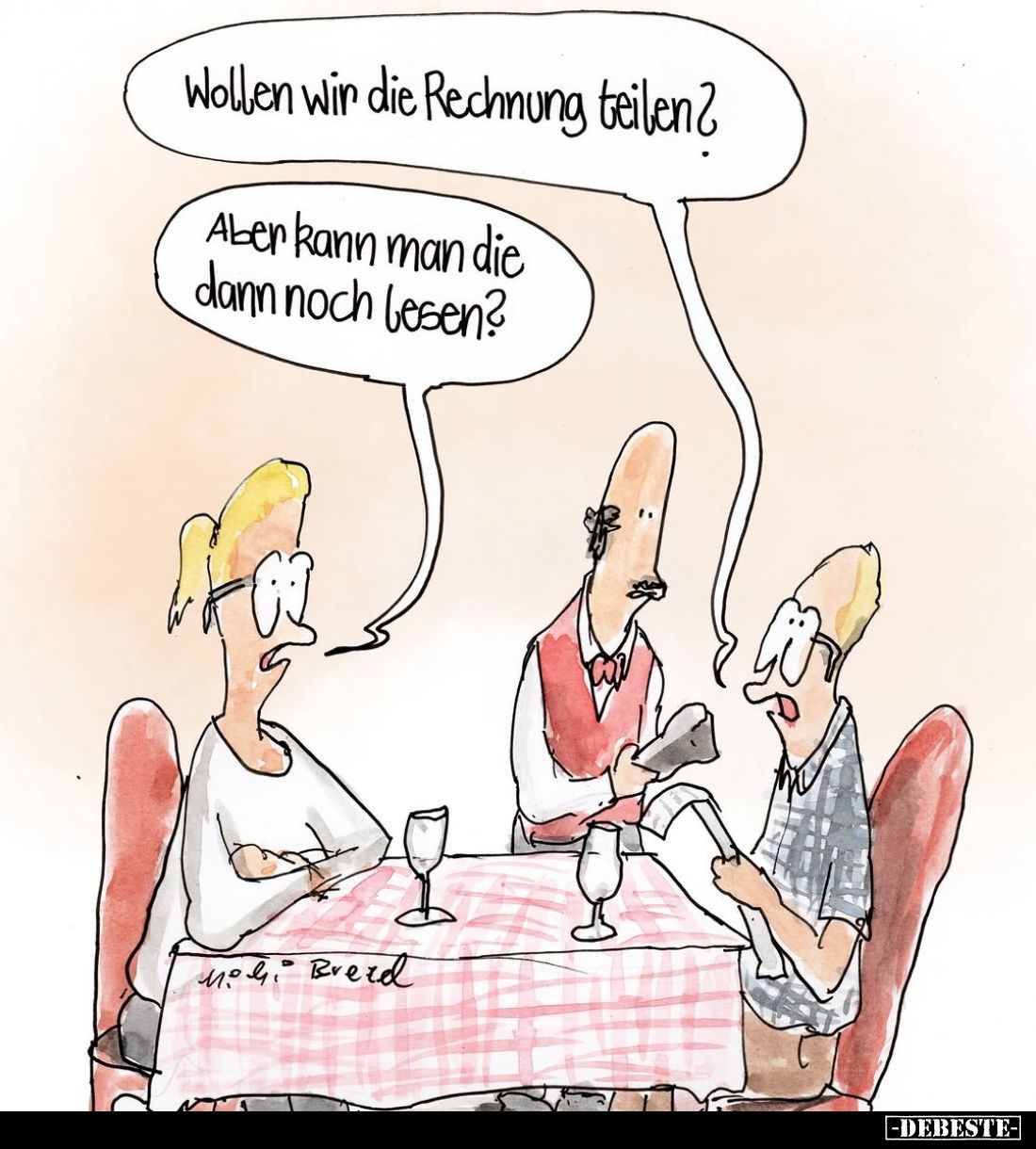 Wollen wir die Rechnung teilen?
Aber kann man die dann noch lesen?