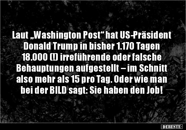 Laut "Washington Post" hat US-Präsident Donald Trump in.. - Lustige Bilder | DEBESTE.de