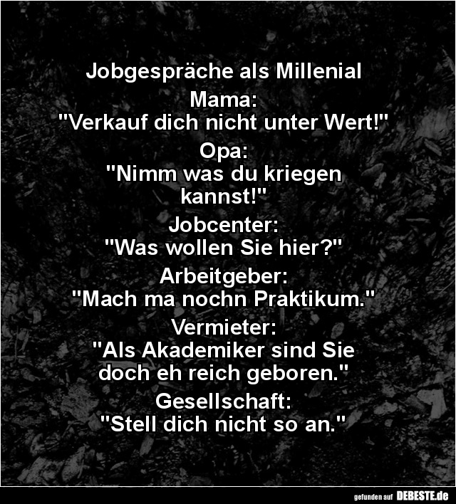 Jobgespräche als Millenial... - Lustige Bilder | DEBESTE.de