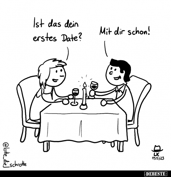 Ist das dein erstes Date?.. - Lustige Bilder | DEBESTE.de