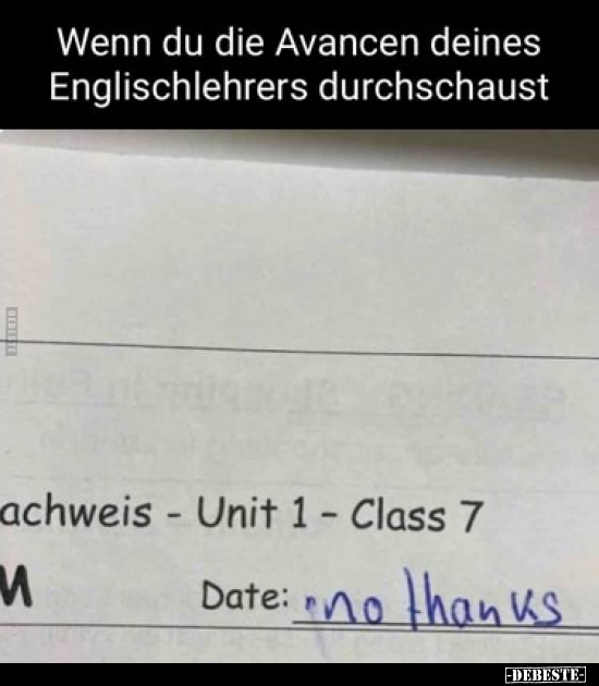 Wenn du die Avancen deines Englischlehrers durchschaust.. - Lustige Bilder | DEBESTE.de