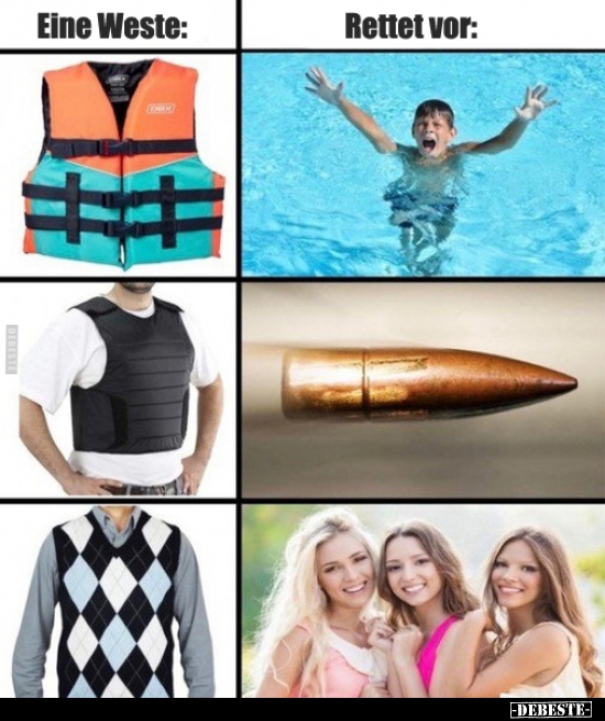 Eine Weste /  Rettet vor..