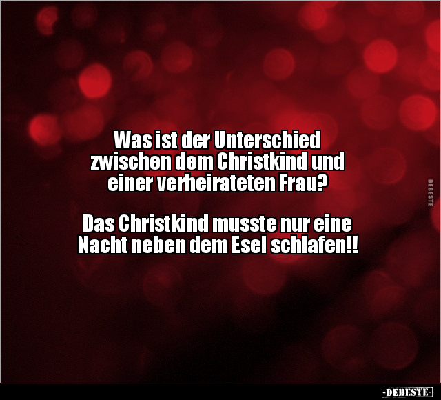 Was ist der Unterschied zwischen dem Christkind.. - Lustige Bilder | DEBESTE.de