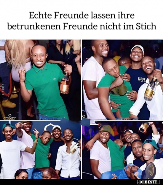 Echte Freunde lassen.. - Lustige Bilder | DEBESTE.de