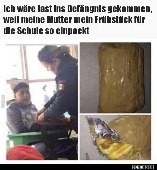 Ich wäre fast ins Gefängnis gekommen, weil meine Mutter.. - Lustige Bilder | DEBESTE.de