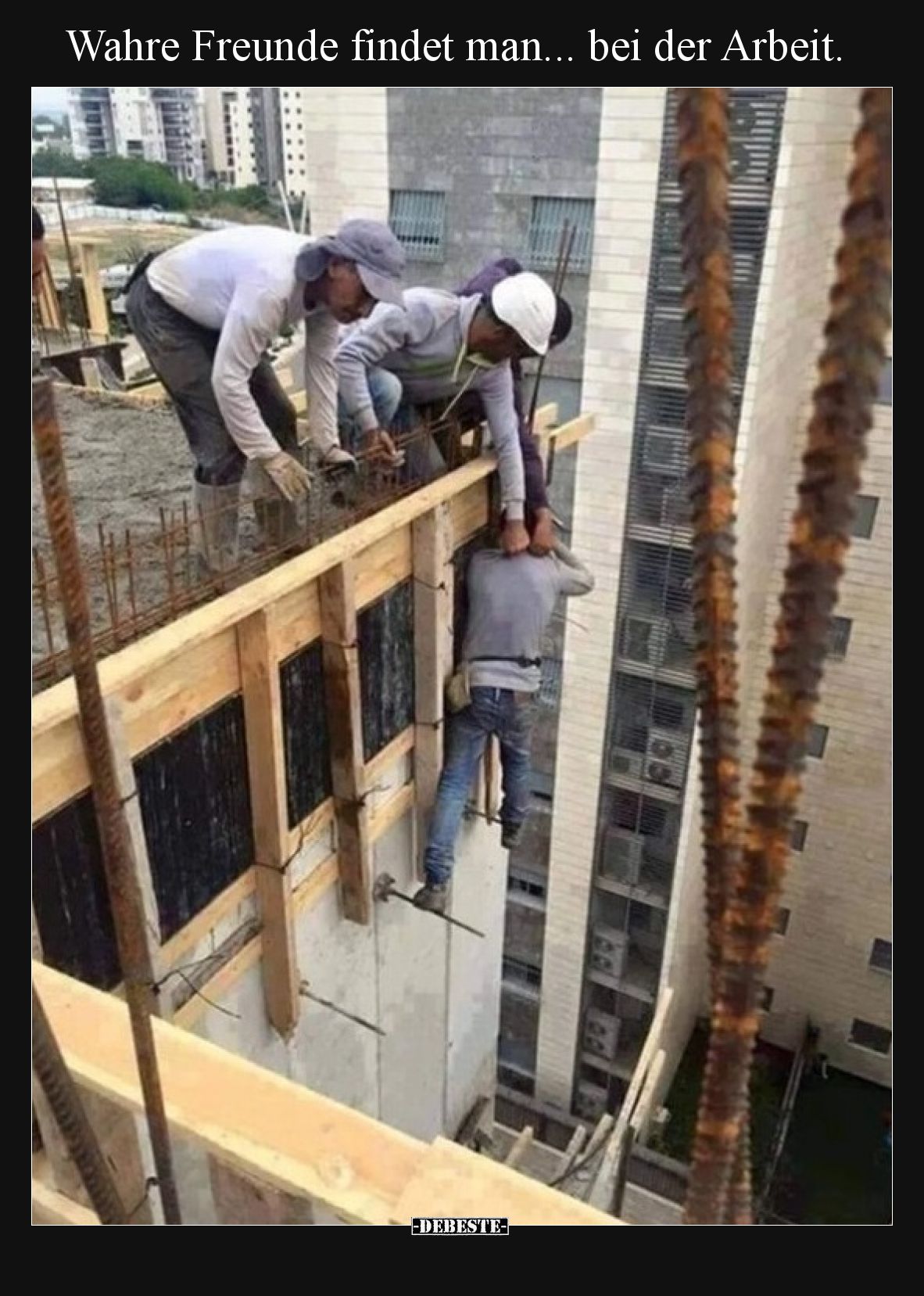 Wahre Freunde findet man... bei der Arbeit.