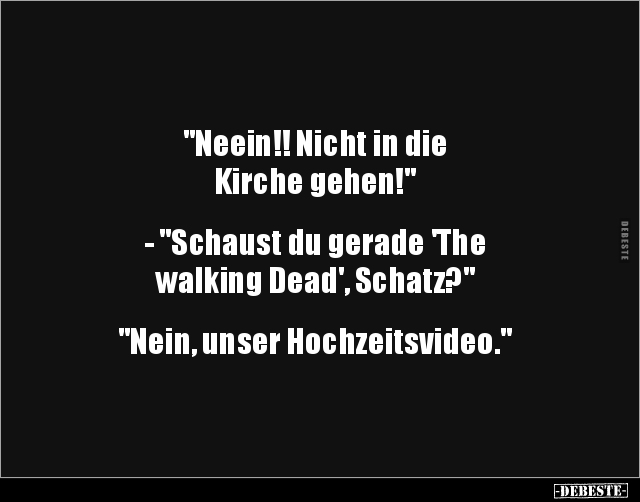kirche lustig, the walking dead lustige bilder, hochzeitsvideo