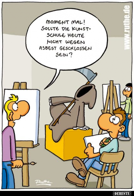 Moment mal! Sollte die Kunstschule heute nicht wegen Asbest.. - Lustige Bilder | DEBESTE.de