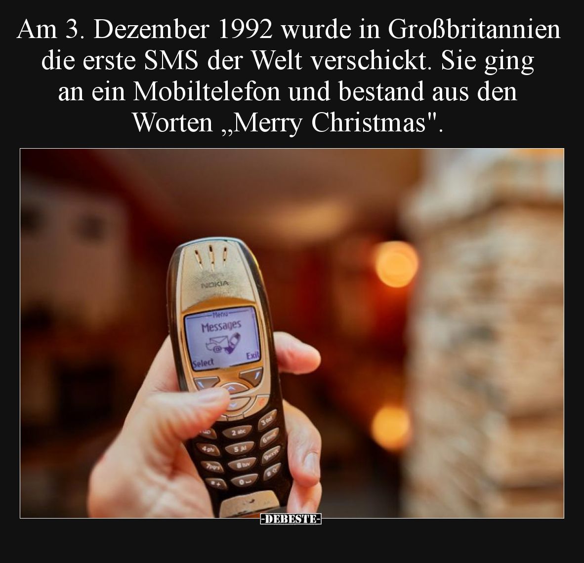 Am 3. Dezember 1992 wurde in Großbritannien die erste SMS der Welt verschickt. Sie ging an ein Mobiltelefon und bestand aus d...