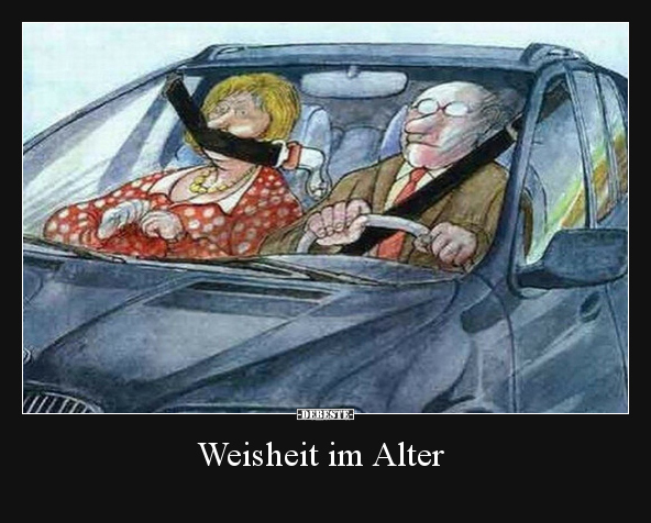 Weisheit im Alter.. - Lustige Bilder | DEBESTE.de