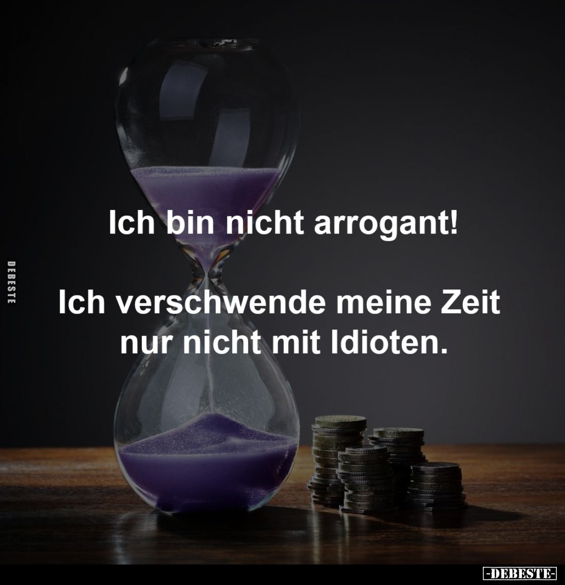 Ich bin nicht arrogant!... - Lustige Bilder | DEBESTE.de