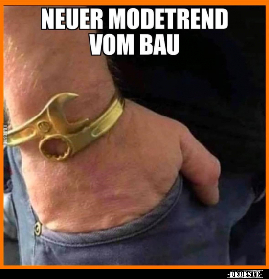 Neuer Modetrend vom Bau... - Lustige Bilder | DEBESTE.de