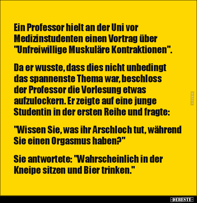 Ein Professor hielt an der Uni vor Medizinstudenten einen.. - Lustige Bilder | DEBESTE.de