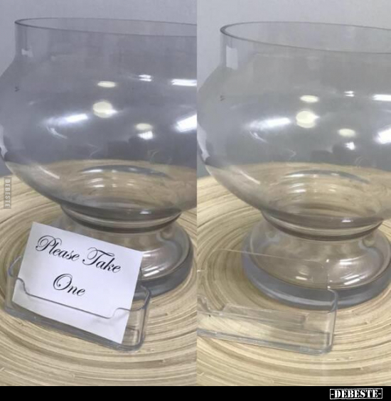 Please Take One