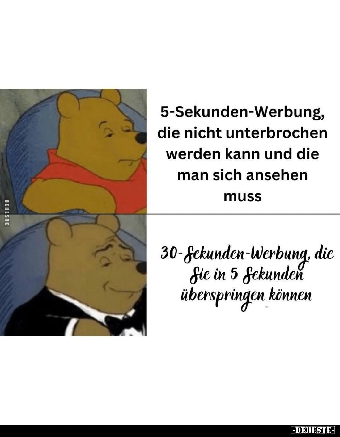 5-Sekunden-Werbung, die nicht unterbrochen werden kann und die man sich ansehen muss. -
30-Sekunden-Werbung, die Sie in 5 Se...