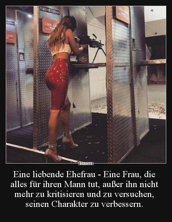 Eine liebende Ehefrau - Eine Frau, die alles für ihren.. - Lustige Bilder | DEBESTE.de