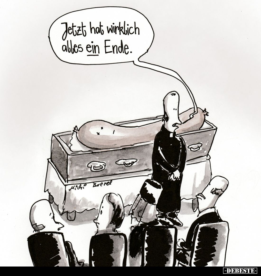 Jetzt hat wirklich alles ein Ende.