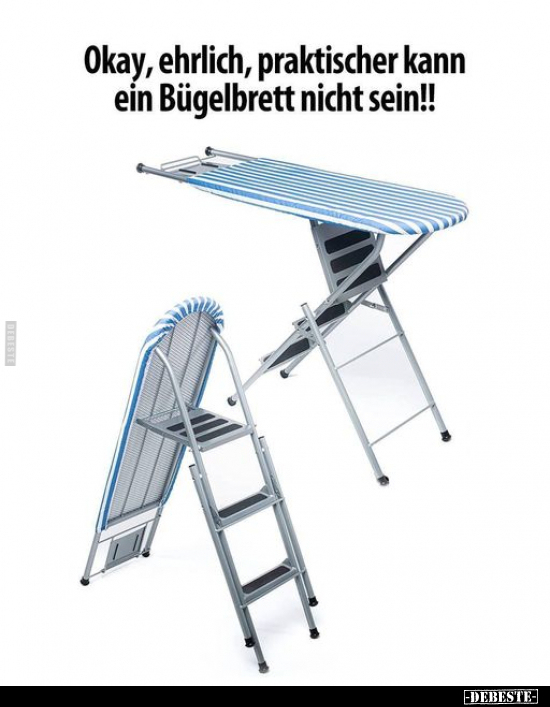 Okay, ehrlich, praktischer kann ein Bügelbrett nicht sein!!.. - Lustige Bilder | DEBESTE.de