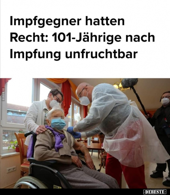 Impfgegner hatten Recht: 101-Jährige nach Impfung.. - Lustige Bilder | DEBESTE.de