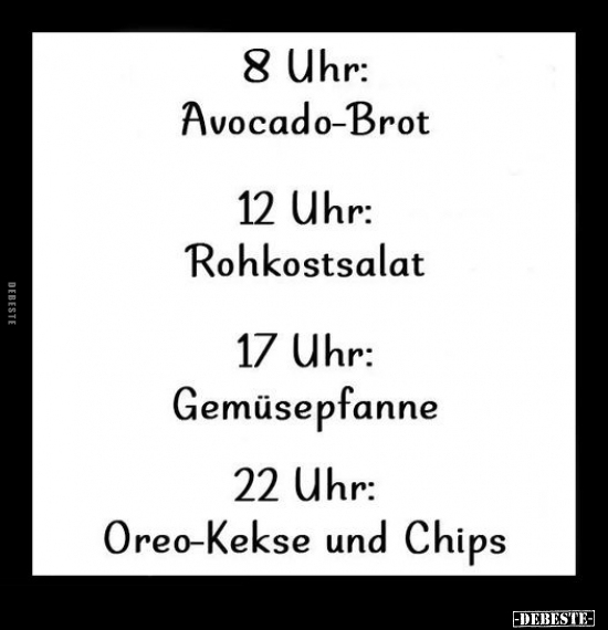 8 Uhr: Avocado-Brot.. - Lustige Bilder | DEBESTE.de
